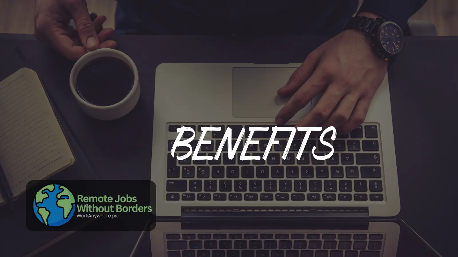 Lifestyle benefits of remote work illustration.